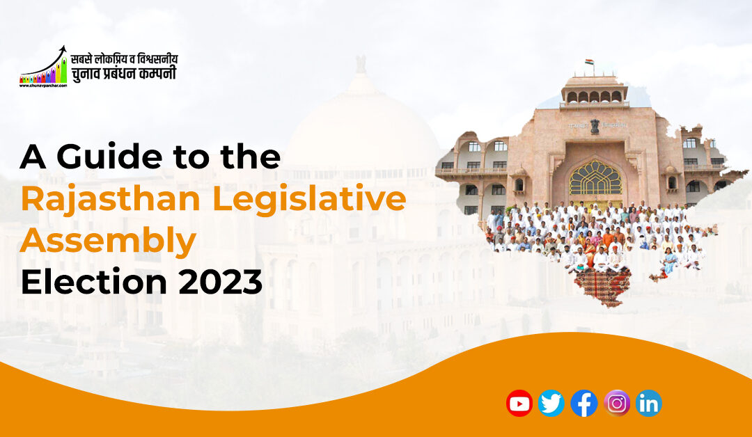 A Guide to the Rajasthan Legislative Assembly Elections 2023