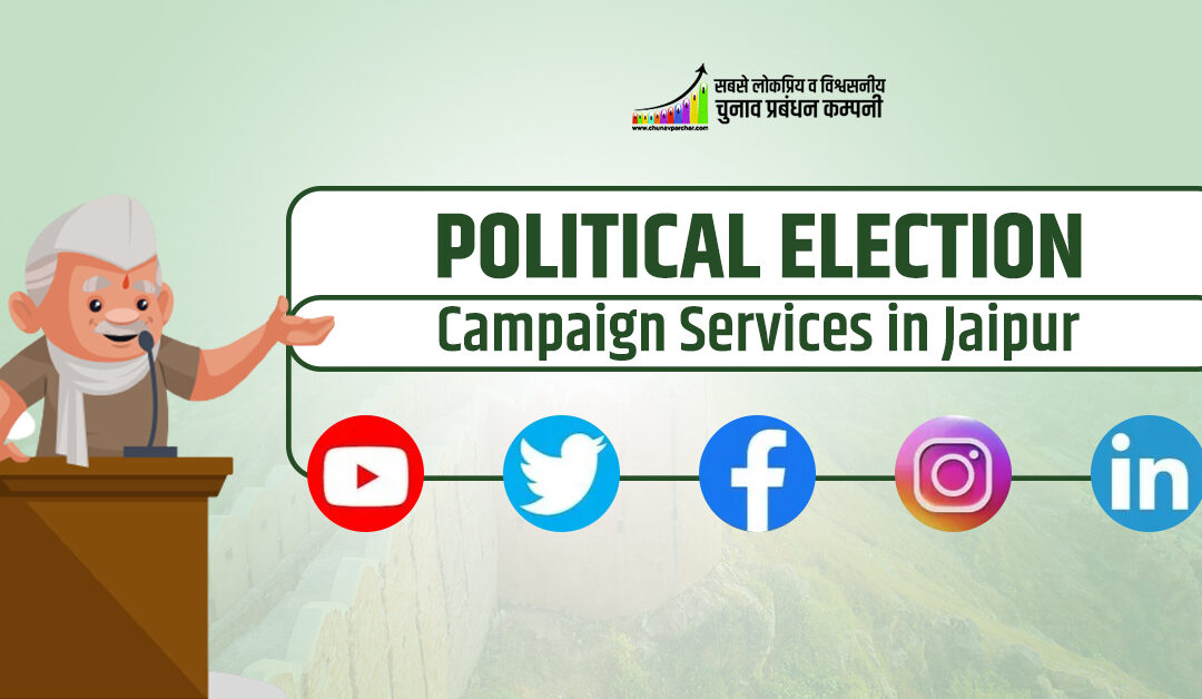 Political Election Campaign Services in Jaipur