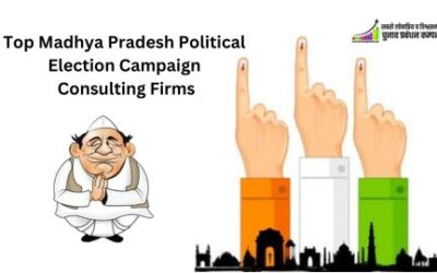 Top Madhya Pradesh Political Election Campaign Consultancy