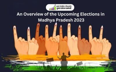An Overview of the Upcoming Elections in Madhya Pradesh 2023