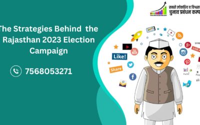 The Strategies Behind the Rajasthan 2023 Election Campaign