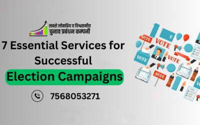 7 Essential Services for Successful Election Campaigns