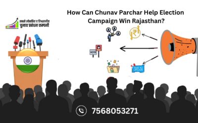 How Can Chunav Parchar Help Election Campaign Win Rajasthan?